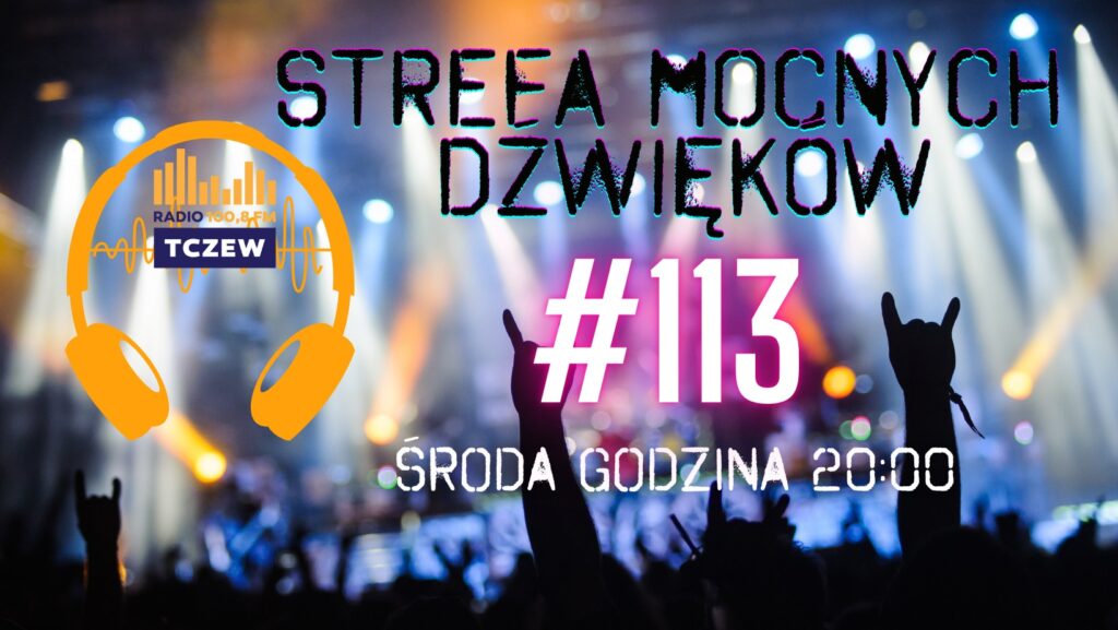 Strefa Mocnych Dźwięków #113